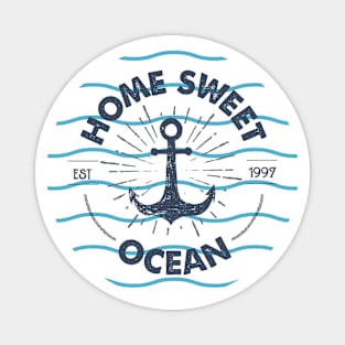 Nautical lettering:sweet home ocean Magnet